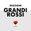 Selezione GRANDI ROSSI (3 Bottiglie)